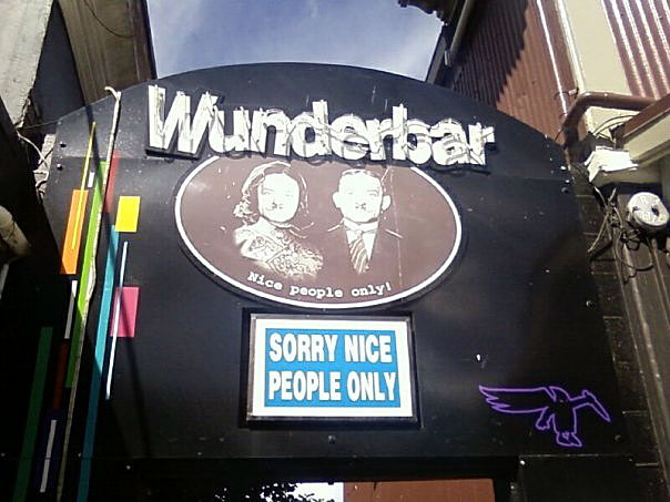 Sorry nice people only – Wunderbar&nbsp;Sign