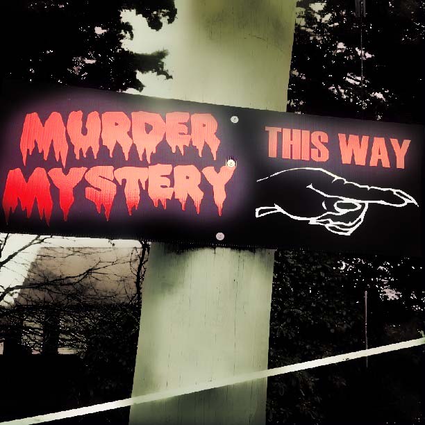 Murder Mystery Sign