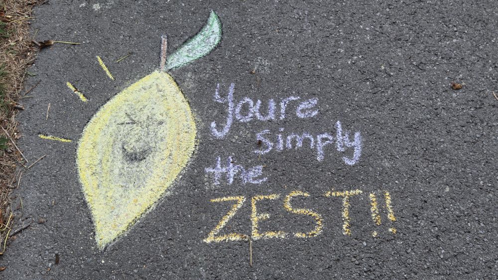 You’re simply the zest chalk&nbsp;art
